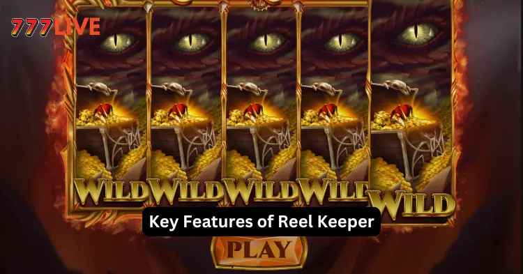 Key Features of Reel Keeper